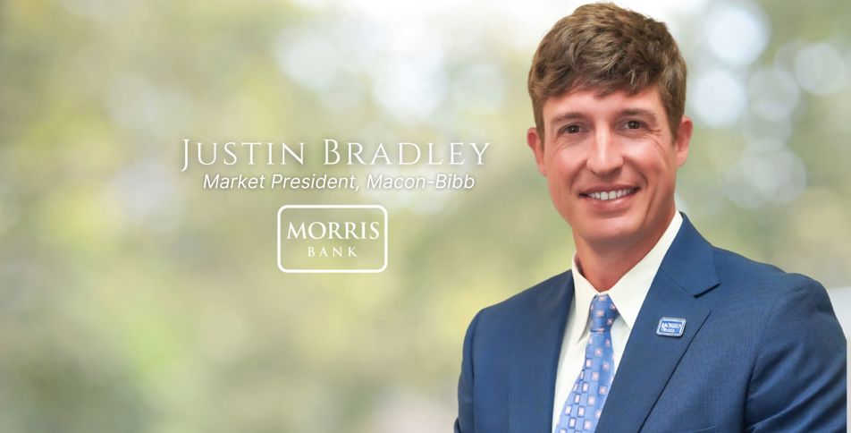  Morris Bank Welcomes Justin Bradley as Market President for Macon-Bibb County